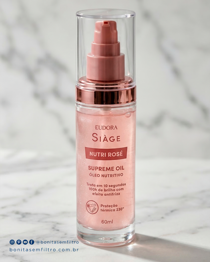 Resenha Óleo Capilar Eudora Siàge Nutri Rosé Supreme Oil